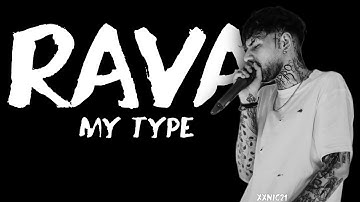 RAVA - MY TYPE (SNIPPET)