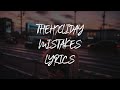 TheHxliday - Mistakes [lyrics]
