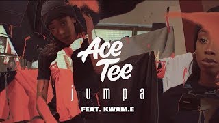 Video thumbnail of "Ace Tee - Jumpa feat. Kwam.E (Sneak Peek)"