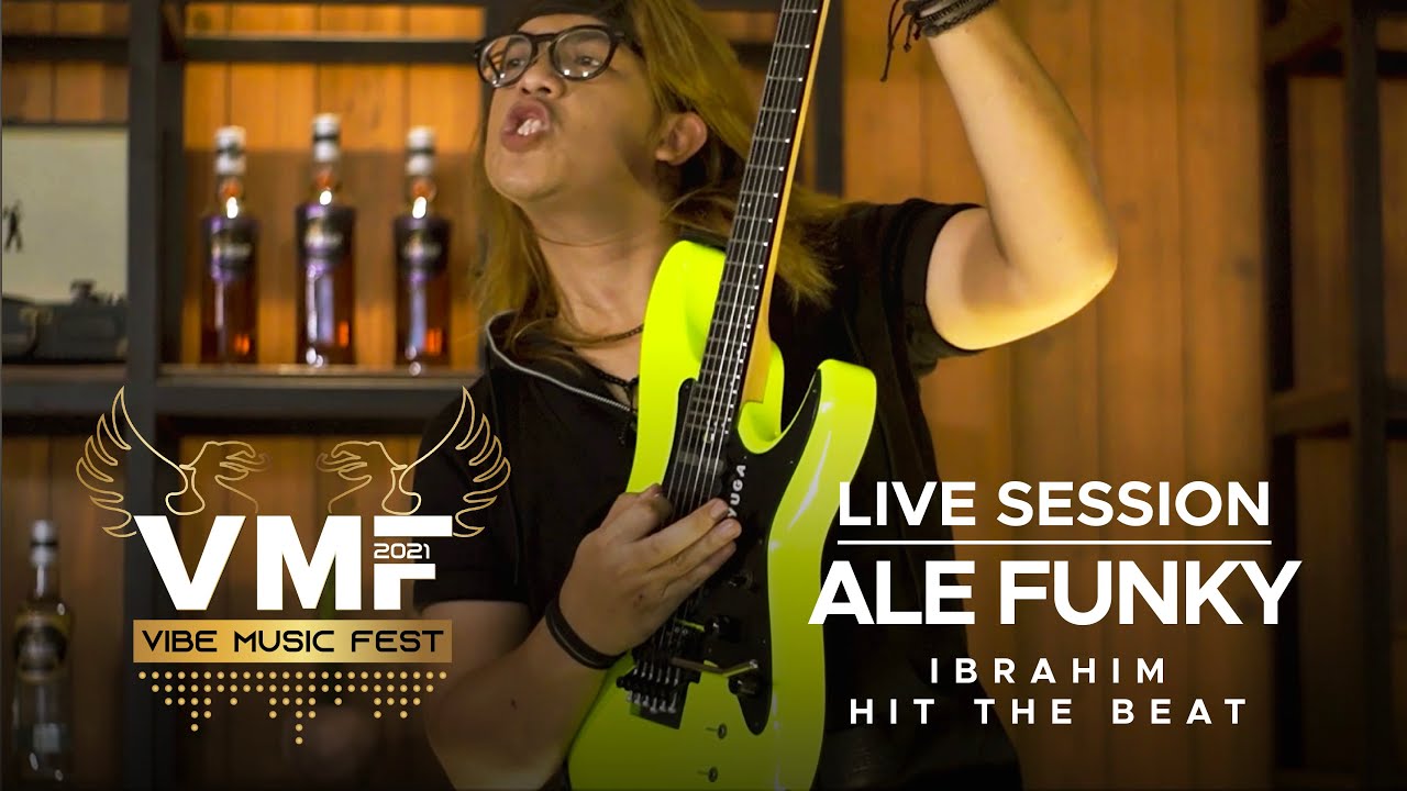 ALE FUNKY - Ibrahim X Hit The Beat | Vibe Music Fest 2021