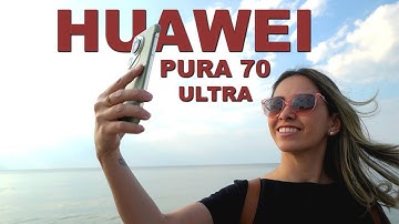 Huawei Pura 70 Ultra In-depth Review - The BEST Camera Smartphone 2024 WITH GOOGLE!