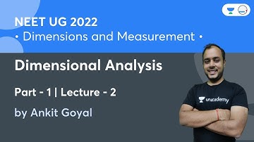Dimensional Analysis - 1 | Dimensions and Measurement | Lec 2 | Physics | Kinetic Vibes