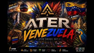 VENEZUELA AFRO HOUSE 2026 🔥 | ATER