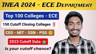 ECE Department Expected Cutoff 2024‼️| TNEA 2024 | OC 150 Cutoff Closing College List!