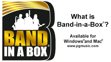 What is Band-in-a-Box®? For Windows® and Mac®