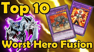 Top 10 Worst Hero Fusions in YuGiOh