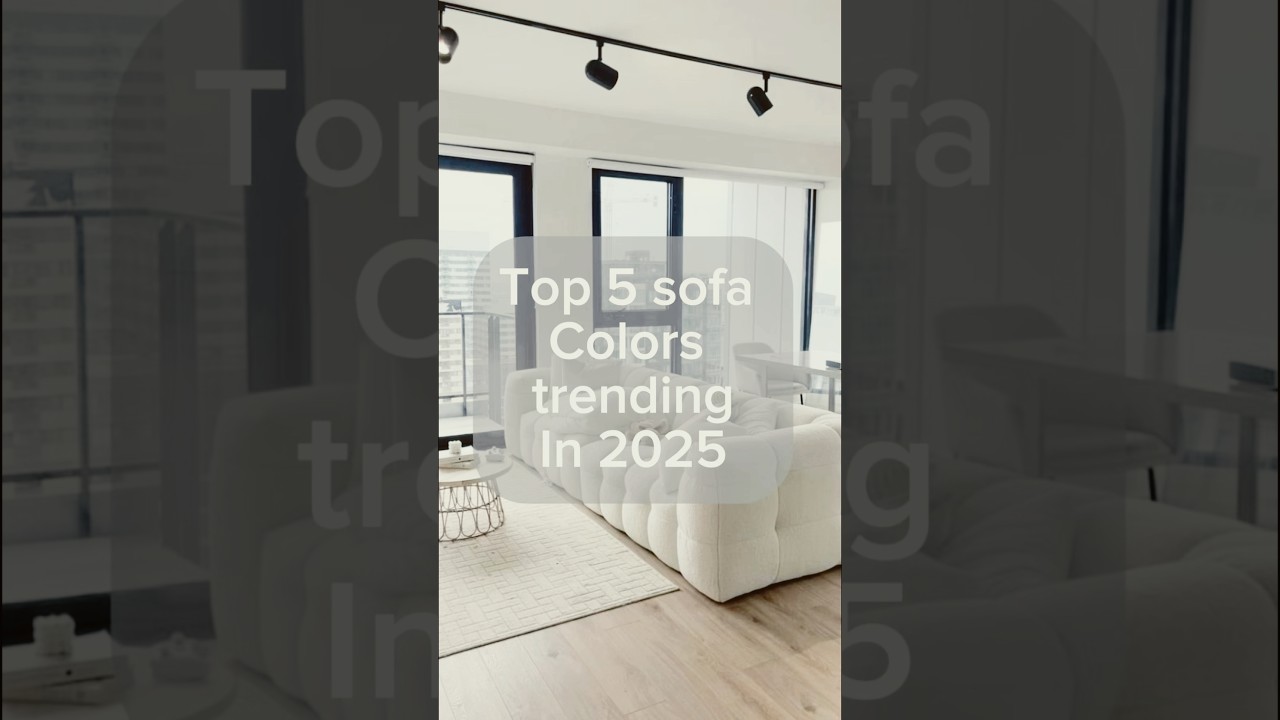 Top 5 sofa colors trending in 2025 #interiordesign #2025