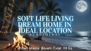 Manifest dream home, soft life, & ideal location ✧ subliminal screenshot 3