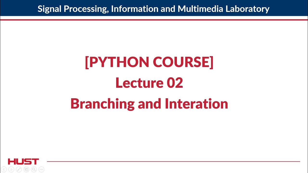 [Basic Python 02] Branching and Iteration - YouTube