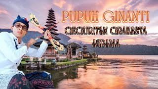 Geguritan Grahasta Asramapupuh Ginanti ajegbali budaya geguritanbali pupuhginanti