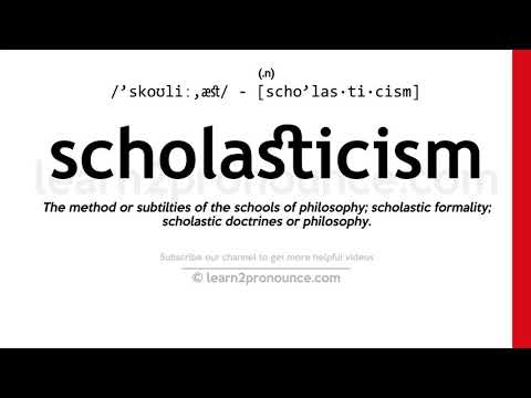 Произношение схоластика | Определение Scholasticism