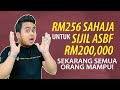 RM256 SAHAJA UNTUK SIJIL ASBF RM200K. SEKARANG SEMUA ORANG MAMPU!