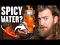 Should Water Be Spicy?