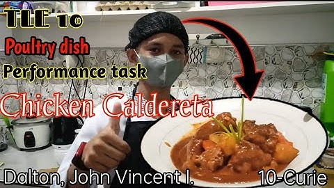 TLE 10|| Poultry dish|| Chicken Caldereta|| Performance task
