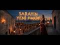 Part 4 : Sarayın Yeni Hakimi