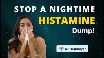 Night Time Histamine Dump: What Is It? 🤔 How To Prevent It 🛡️ - 🩺Dr. Richard Hagmeyer
