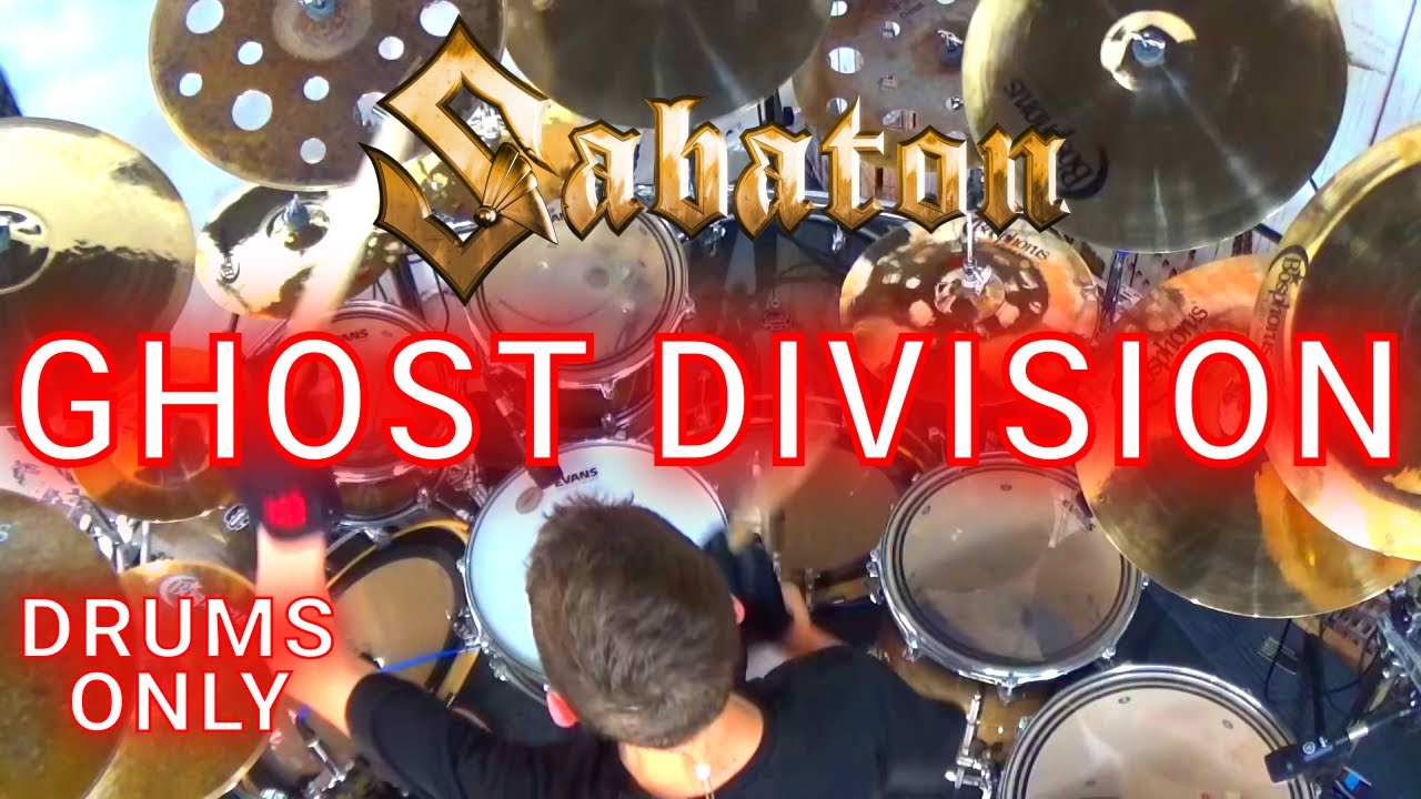 Sabaton Ghost Division Drums Only YouTube