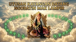 UTUSAN KAYANGAN OBATI MAK LAMPIR...