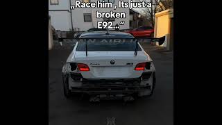 Say That Again......I Dare You 🥶 #cars #bmw #aura #bmwdrift #broken #e92 #race #drift #art #stock