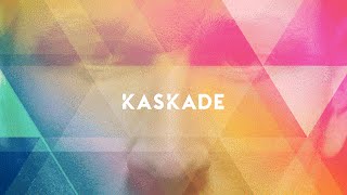 Kaskade & Two Nations | Papercuts | Automatic