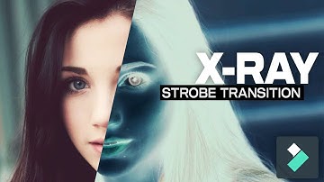 X-RAY Glitch Transition - X-Ray Strobe Transition Effect | Filmora X Tutorial  | HINDI