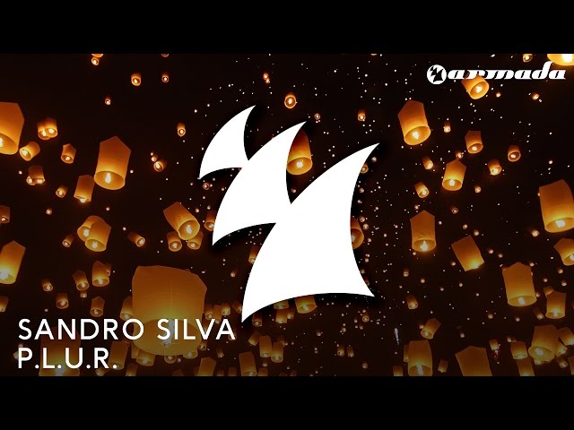 Sandro Silva - P.L.U.R