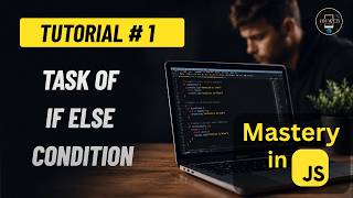 Master If Else in JavaScript  Best Practices + Real Task  Hindi Tutorial