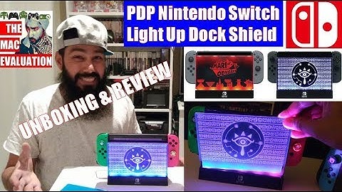 PDP Nintendo Switch  Light Up Dock Shield REVIEW