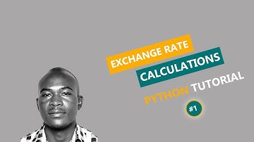 Exchange Rate Calculations in Python - If Statements#1