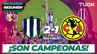 Resumen y goles | Rayadas 2 (2)(2) 1 América | Liga Mx Femenil  CL2024 Final | TUDN