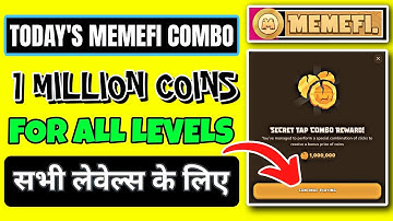 ( Level 1-11 ) Memefi Secret Tap Combo Reward | Memefi 1,000,000 Coins Code | #memefi Secret Code