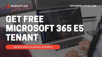 Create free Office 365 test sandbox tenant