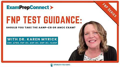 AANP vs. ANCC: Which FNP Certification Exam Should You Take? | Dr. Karen Myrick Q&A