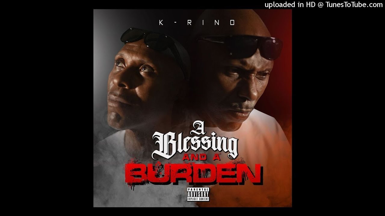 A BLESSING AND A BURDEN (Produced by Young Pro)