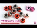 Полимерная глина - брутальные бусины в стиле ПАНДОРА (Базовый урок) / PANDORA style beads