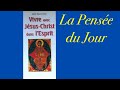 17 avr  la pense du jour de jsus christ  17 avril 