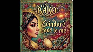Evîndarê çavê te me