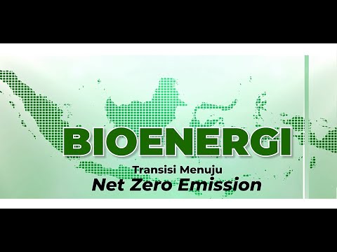 Video: Mengapa bioenergi itu penting?