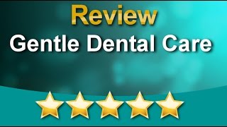 Gentle Dental Care Southampton          Remarkable           5 Star Review by Client i.