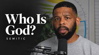 Who Is God? Let Scripture Speak | Semitic Jew | S3 E1