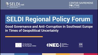 Good Governance and Anti-Corruption in Southeast Europe in Times of Geopolitical Uncertainty