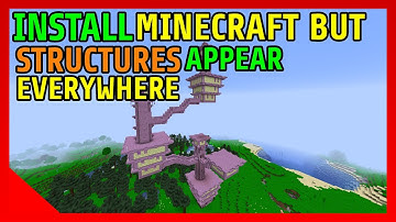 How To Install Minecraft But Structures Appear Everywhere