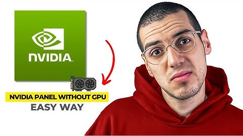 How To Get Nvidia Control Panel Without Nvidia Graphics Card(2025)