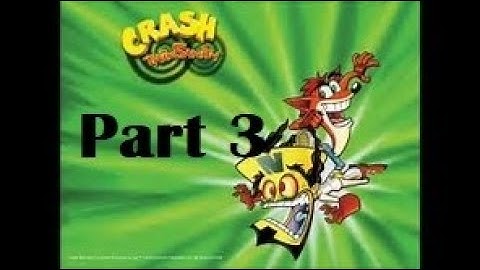 Crash Twinsanity Part 3