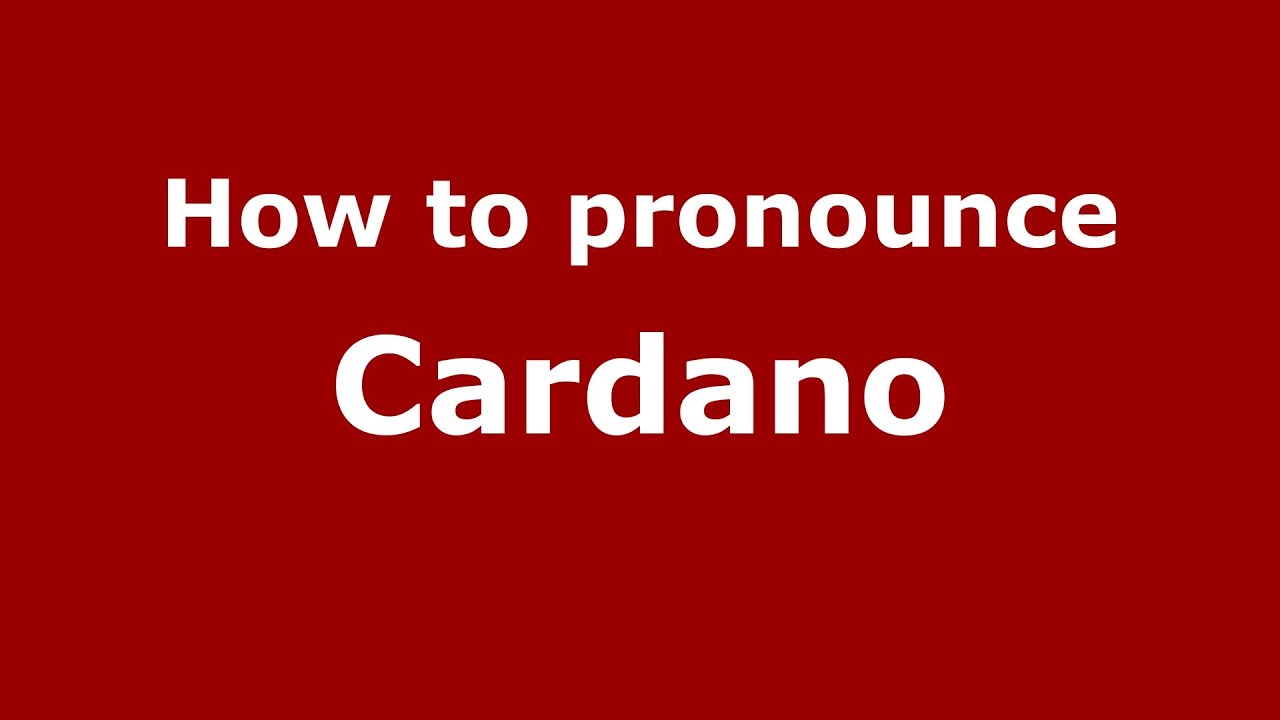 How to pronounce Cardano (Italian/Italy) - PronounceNames.com