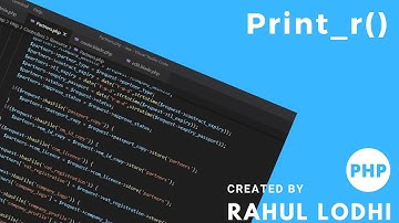 PHP Tutorial #6 - print_r Function in PHP