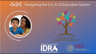 Navigating the U.S. K-12 Education System IDRA VOE Webinar