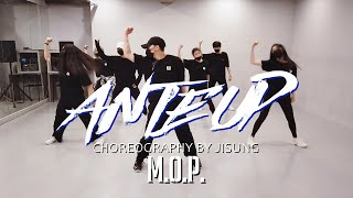 M.O.P. - Ante UpㅣChoreography by jisungㅣ프리미엄댄스스튜디오ㅣpremium Dance Studio