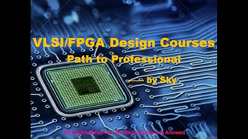 Path to Professional VLSI/FPGA Design Engineer