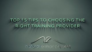 15 Tips To Choosing The Right Training Provider